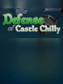 Defense of Castle Chilly