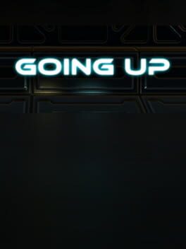 Going Up