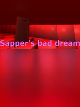 Sapper's bad dream