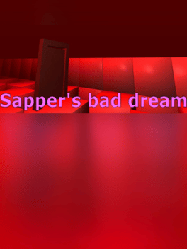 Sapper's bad dream