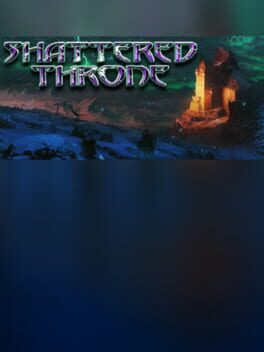 Shattered Throne Game Cover Artwork