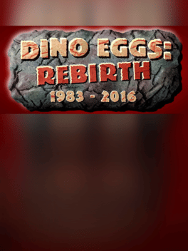 Dino Eggs: Rebirth