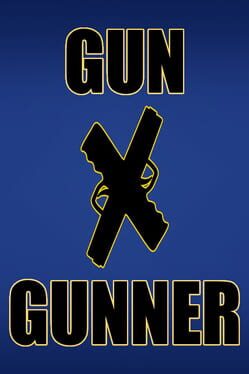 Gun X Gunner