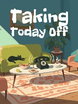 Taking Today Off