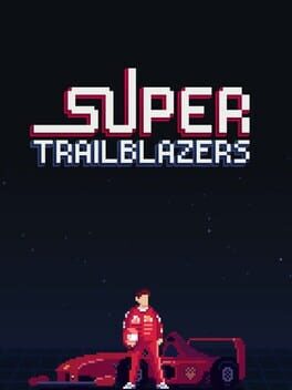 Super Trailblazers