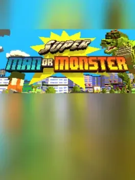 Super Man or Monster