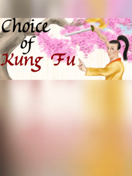 Choice of Kung Fu