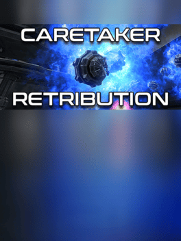 Caretaker Retribution