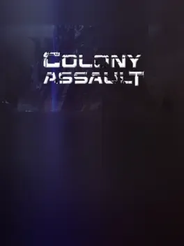Colony Assault