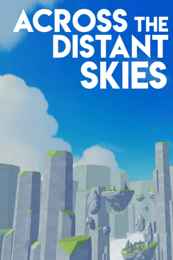 Across the Distant Skies