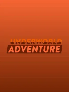 Underworld Adventure