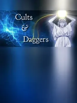 Cults and Daggers
