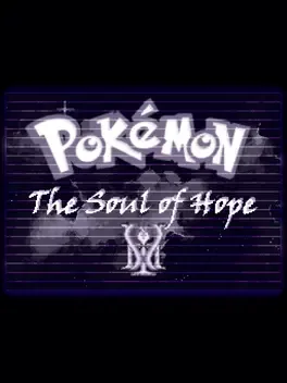 Pokémon The Soul of Hope