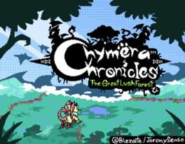 Chymera Chronicles: The Great Lush Forest