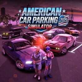 American Car Parking Simulator 2025