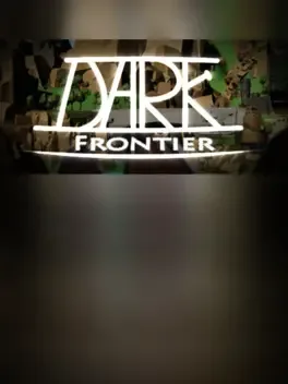 Dark: Frontier