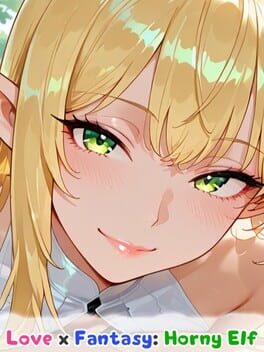 Love x Fantasy: Horny Elf