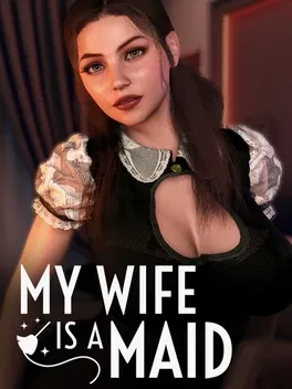 Portada de MY WIFE IS A MAID