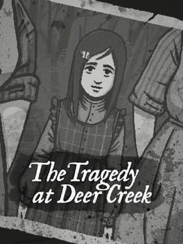 Image de The Tragedy at Deer Creek