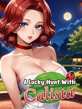 A Lucky Hunt With Calista