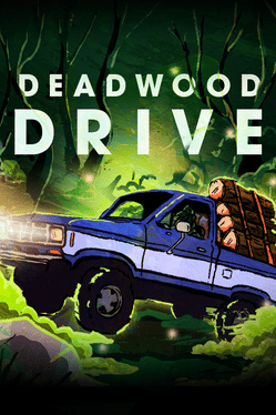 Deadwood Drive
