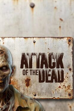 Attack of The Dead