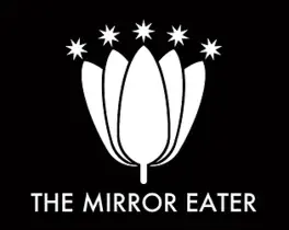 The Mirror Eater