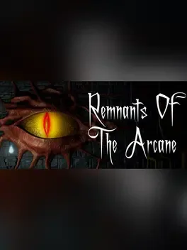 Remnants of the Arcane