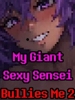 My Giant Sexy Sensei Bullies Me 2