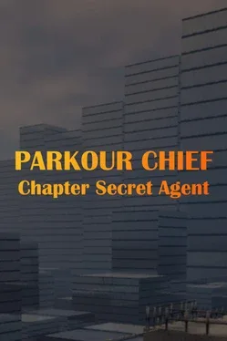 Parkour Chief: Chapter Secret Agent