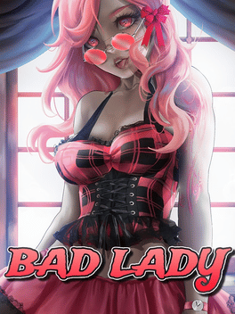 Bad Lady