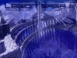Legion Saga III