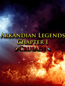 Arkandian Legends 1: Crusade