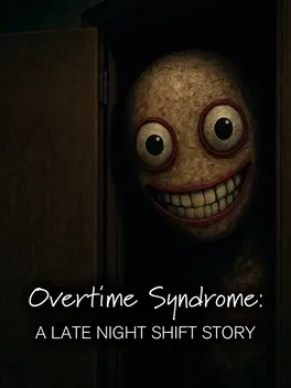 Portada de Overtime Syndrome - A Late Night Shift Story