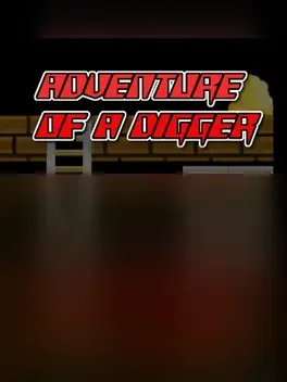 Adventure of a Digger
