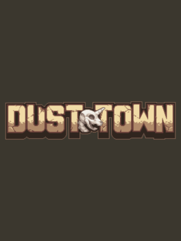 Dust Town