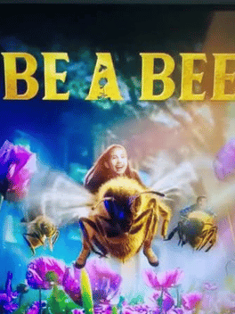 Be a Bee