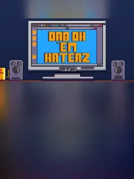 Dab on 'em Haterz