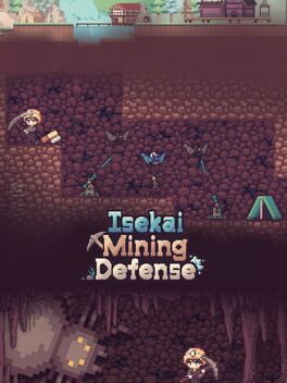 Isekai Mining Defense