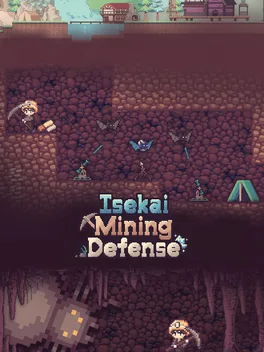 Isekai Mining Defense