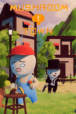 Mushroom Town