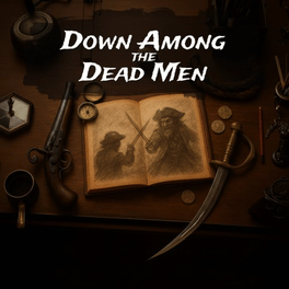 Down Among the Dead Men