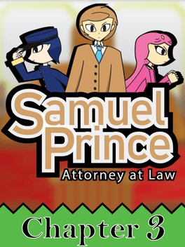 Quest: Samuel Prince Attorney at Law Chapter 3