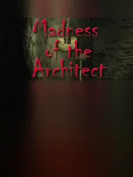 Madness of the Architect