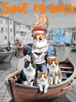Sime Is Back: 3D Old School