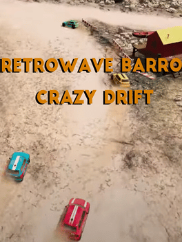 Retrowave Barro Crazy Drift