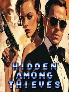 Hidden Among Thieves
