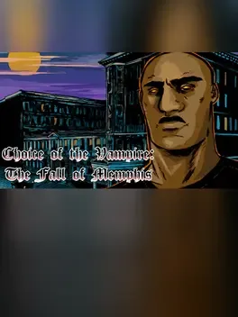 Choice of the Vampire: The Fall of Memphis
