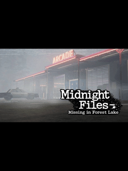Midnight Files: Missing in Forest Lake
