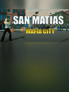 San Matias: Mafia City